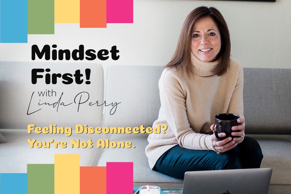 Episode #6: Feeling Disconnected? You’re Not Alone.