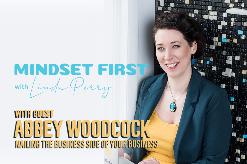 Episode #35: Nailing the Business Side of Your Business with Abbey Woodcock
