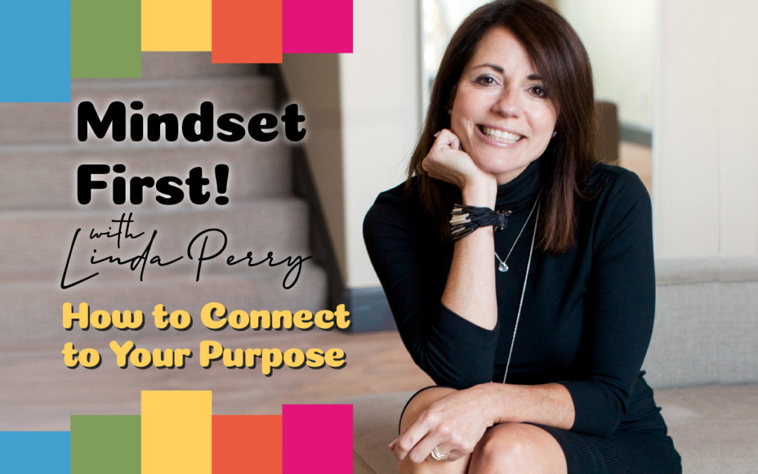 Episode #36: How to Connect to Your Purpose