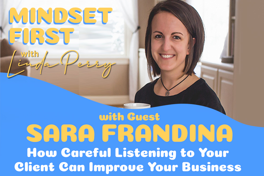Episode #48: How Careful Listening to Your Client Can Improve Your Business