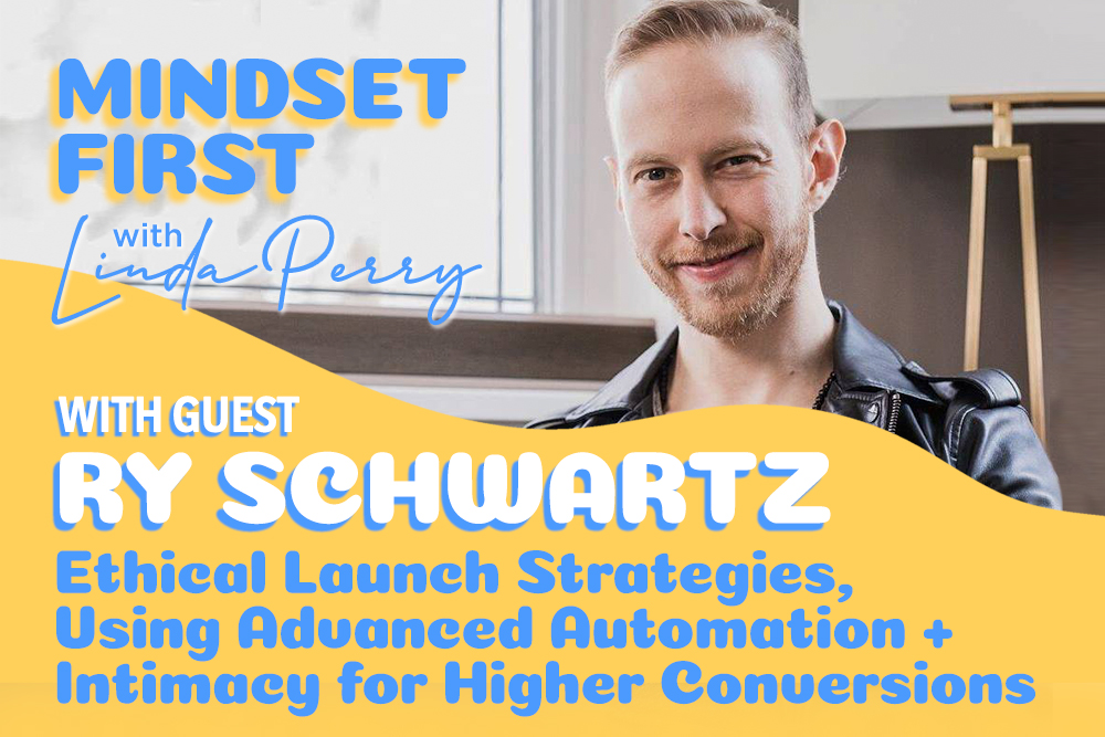 Episode #59: Ethical Launch Strategies, Using Advanced Automation + Intimacy for Higher Conversions with Ry Schwartz