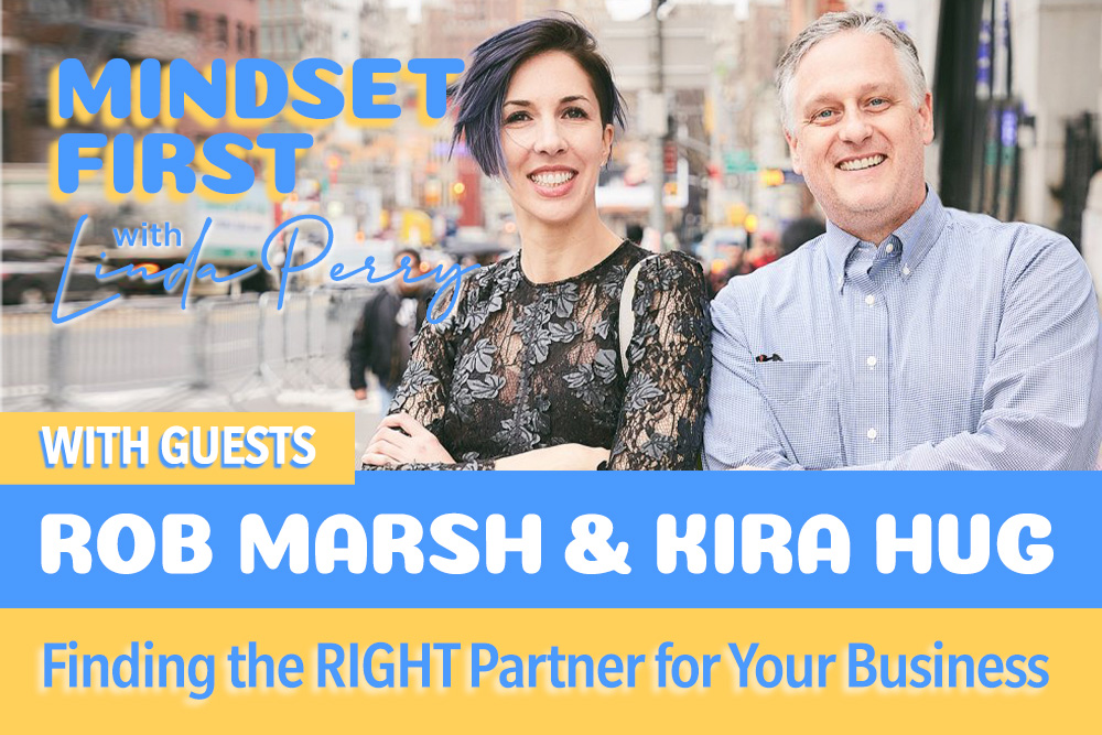 Episode #81: Finding the RIGHT Partner for Business Growth with Rob Marsh and Kira Hug